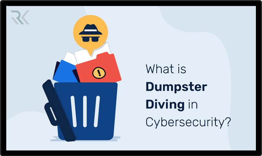 Dumpster Diving چیست؟ زباله گردی هکر ها برای حمله به امنیت شما!