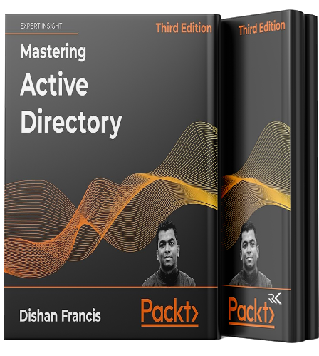 Mastering Active Directory - Third Edition