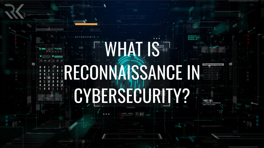 Cyber Reconnaissance