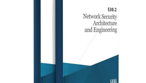 530.2 - Network Security Architecture and Engineering