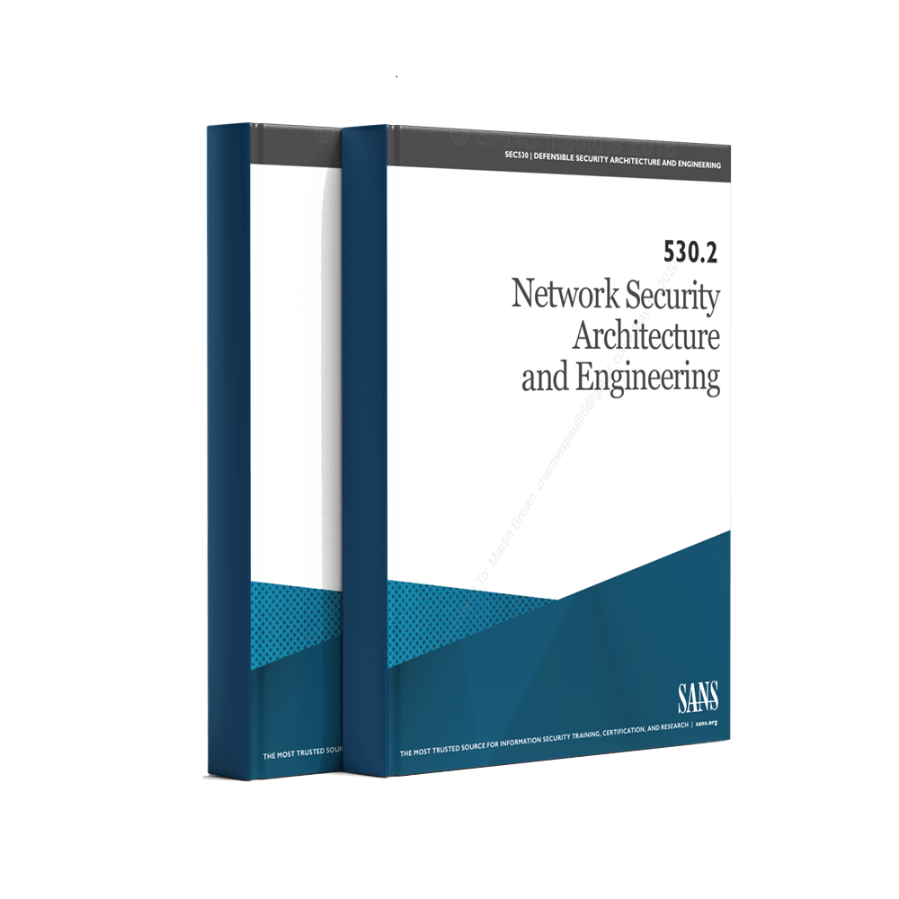 530.2 - Network Security Architecture and Engineering