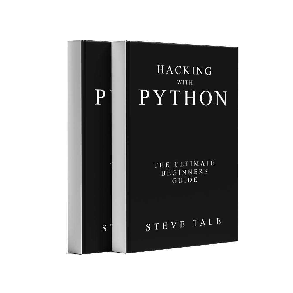 Hacking with Python The Ultimate Beginners Guide