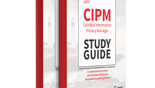 IAPP CIPM Certified Information Privacy Manager Study Guide
