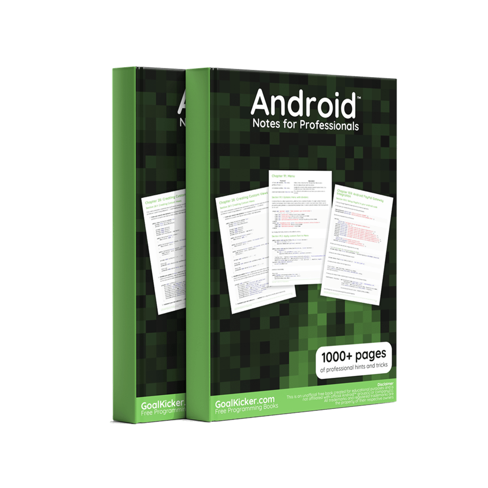 Android Notes For Professionals