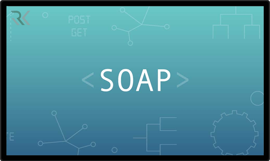 وب سرویس SOAP یا Simple Object Access Protocol چیست و چگونه کار می‌کند؟ مقایسه REST با SOAP