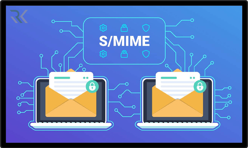 امنیت ایمیل با S/MIME رمزنگاری و امضای دیجیتال برای ایمیل