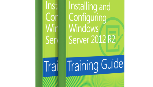 Training Guide Installing and Configuring Windows Server 2012 R2