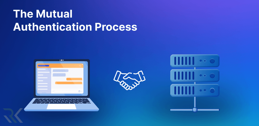 What Is Mutual Authentication
