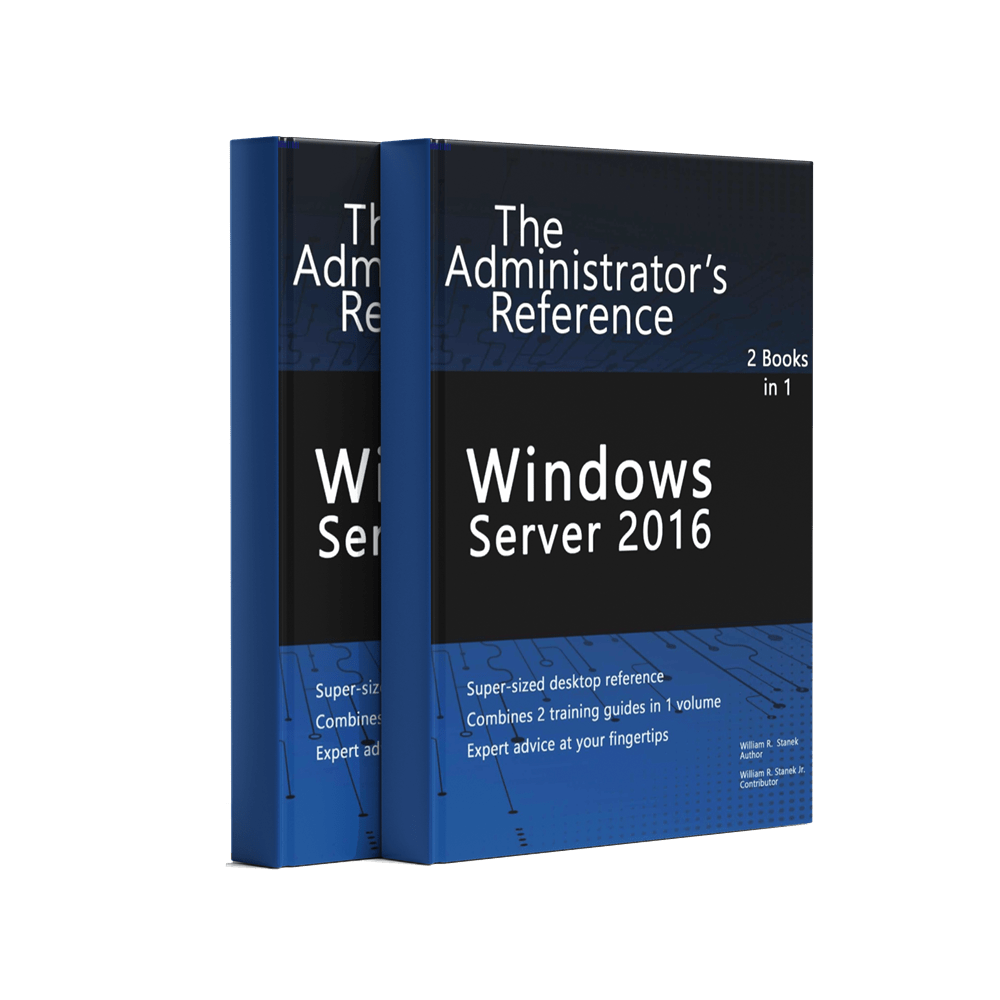 Windows Server 2016 The Administrator’s Reference