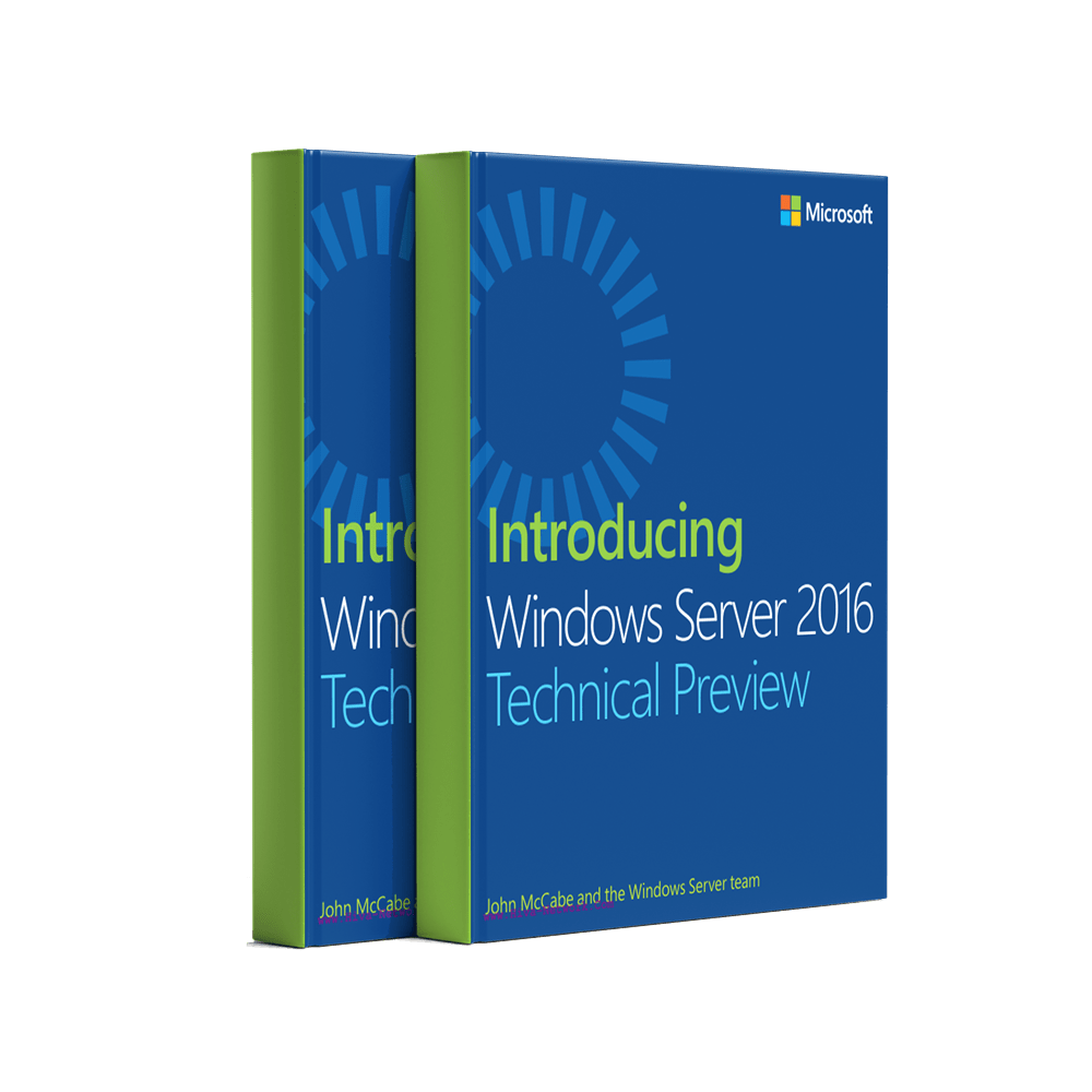 ntroducing Windows Server 2016 Technical Preview
