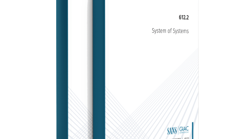 SANS ICS612.2 ICS Cybersecurity In-Depth - System of Systems