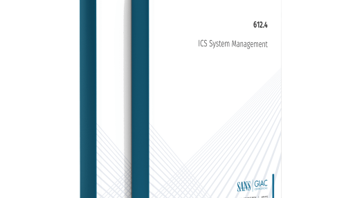 SANS ICS612.4 ICS Cybersecurity In-Depth - ICS System Management
