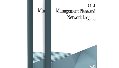 SANS SEC541.1 Management Plane and Network Logging