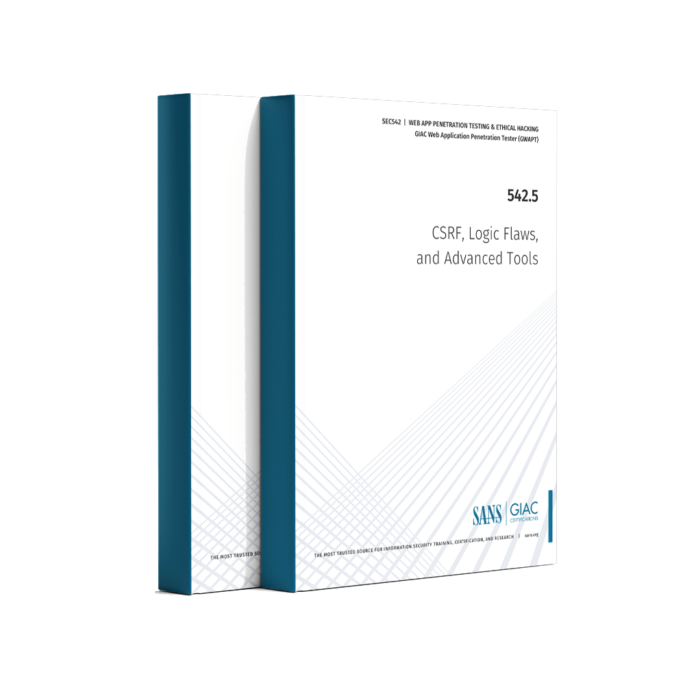 SANS SEC542.5 CSRF, Logic Flaws, and Advanced