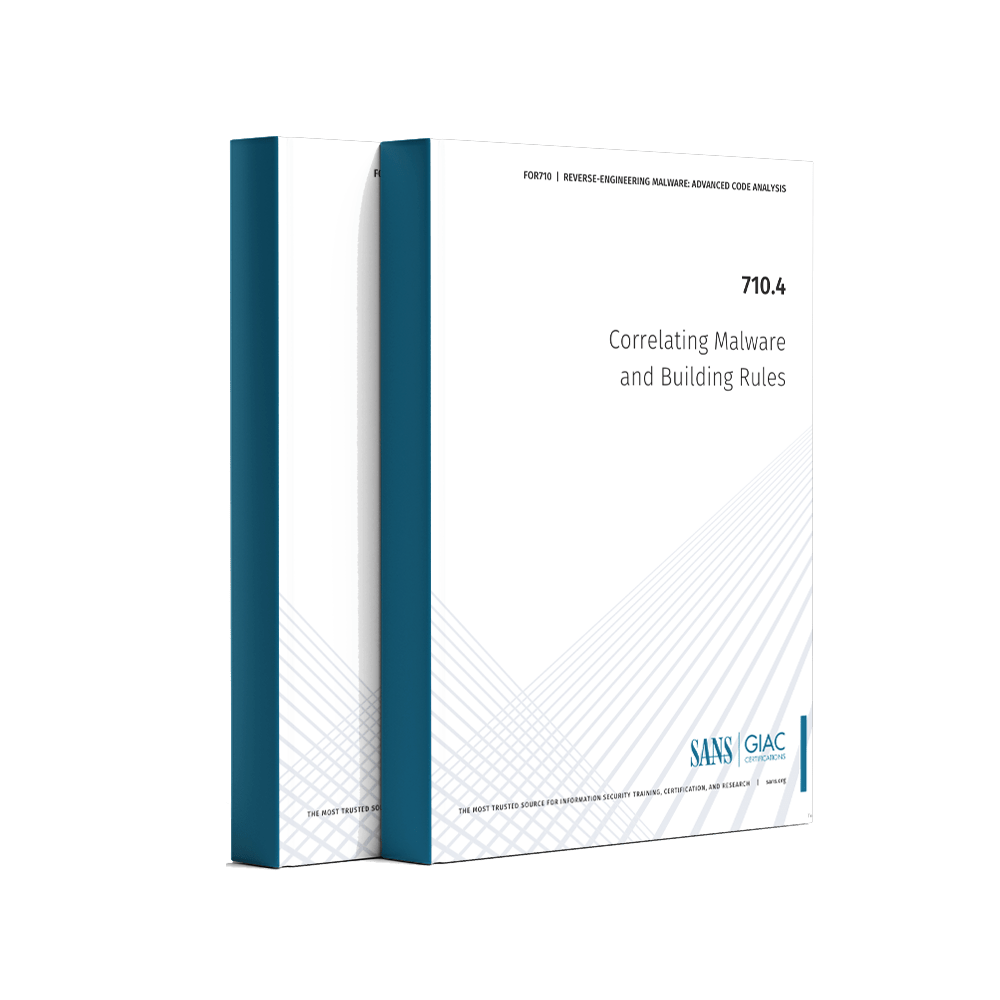 SANS FOR710.4 Correlating Malware and Building Rules
