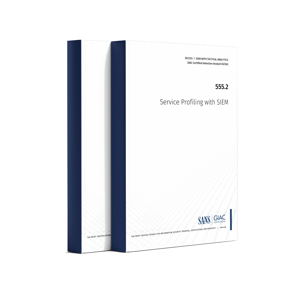 SANS SEC555.2 Service Profiling with SIEM