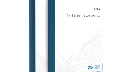 SANS SEC670.4 Persistence Die Another Day