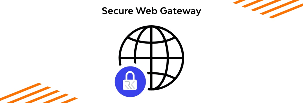 Secure Web Gateway (SWG) چیست و چگونه کار میکند؟ 1 Secure Web Gateway (SWG) چیست؟