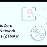 ZTNA چیست و چه تفاوتی با VPN در امنیت سایبری دارد؟