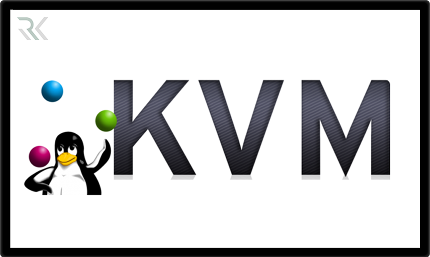 مجازی‌ساز KVM چیست و چه تفاوتی با VMware Workstation دارد؟