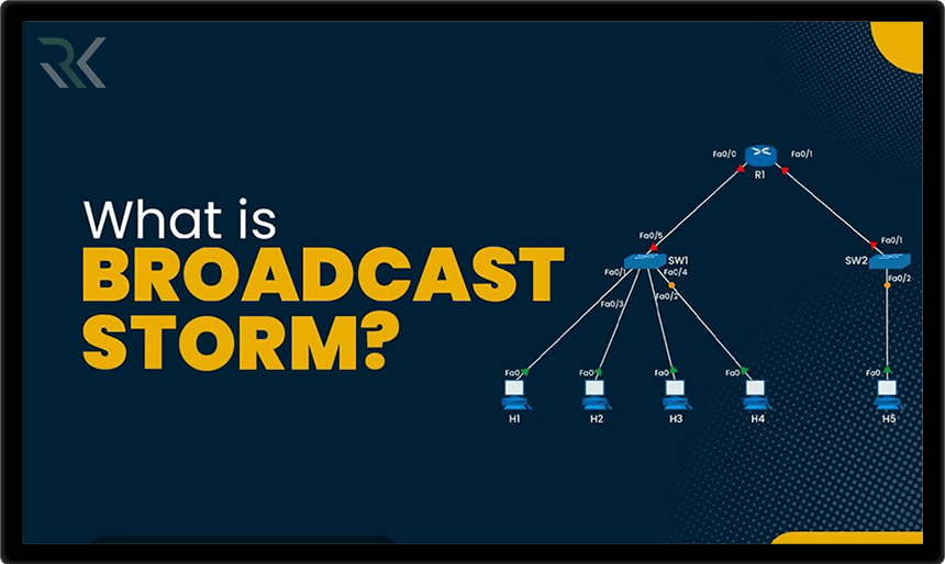 برسی جامع Broadcast Storm و روش‌های مقابله با آن
