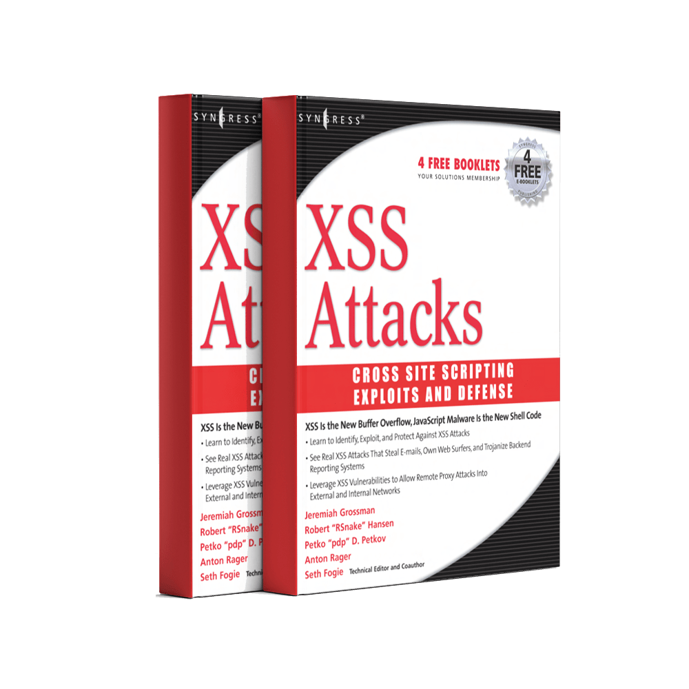 XSS Attacks Cross Site Scripting Exploits and Defense