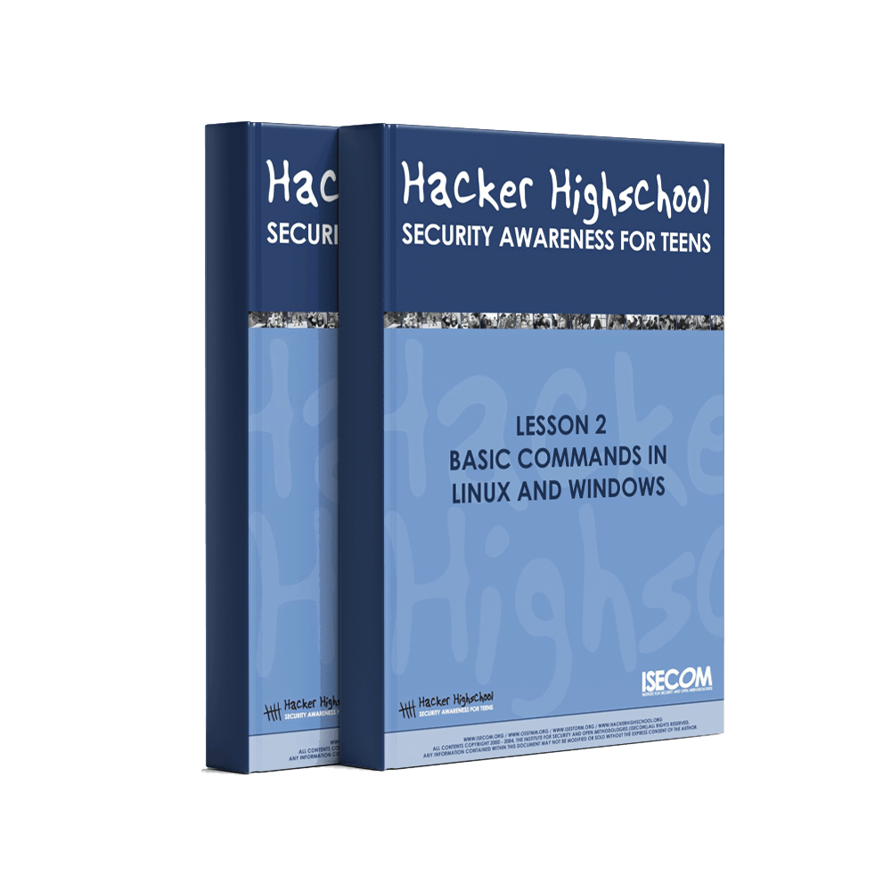 Hacker Highschool Security Awareness For Teens - Lesson 2: Basic Commands in Windows and Linux