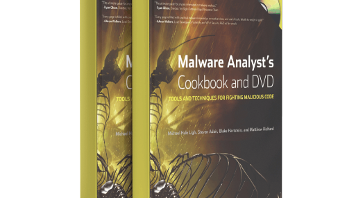 Malware Analysts Cookbook and DVD: Tools and Techniques for Fighting Malicious Code