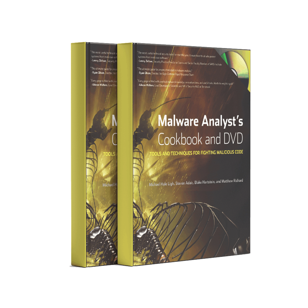 Malware Analysts Cookbook and DVD: Tools and Techniques for Fighting Malicious Code